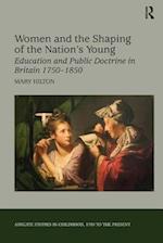 Women and the Shaping of the Nation’s Young