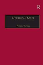 Liturgical Space