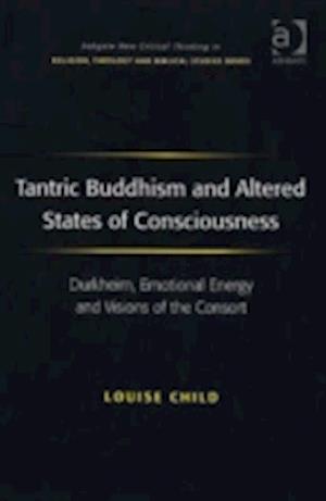 Tantric Buddhism and Altered States of Consciousness