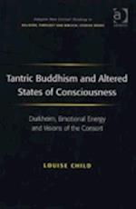 Tantric Buddhism and Altered States of Consciousness