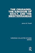 The Crusades, The Kingdom of Sicily, and the Mediterranean