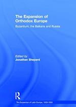 The Expansion of Orthodox Europe