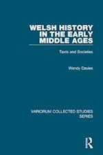 Welsh History in the Early Middle Ages