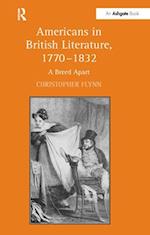 Americans in British Literature, 1770–1832