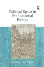 Political Space in Pre-industrial Europe