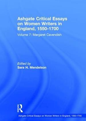 Ashgate Critical Essays on Women Writers in England, 1550-1700