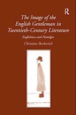The Image of the English Gentleman in Twentieth-Century Literature