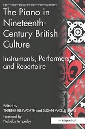 The Piano in Nineteenth-Century British Culture