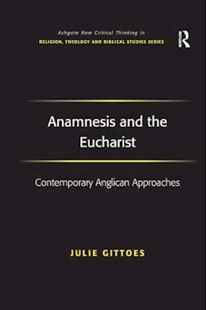 Anamnesis and the Eucharist