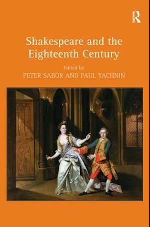 Shakespeare and the Eighteenth Century