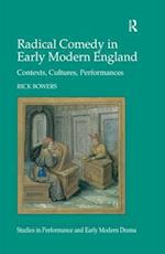 Radical Comedy in Early Modern England