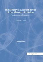 The Medieval Account Books of the Mercers of London