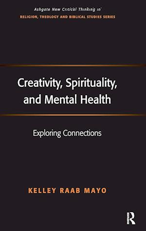 Creativity, Spirituality, and Mental Health