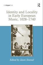 Identity and Locality in Early European Music, 1028-1740
