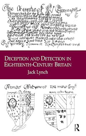 Deception and Detection in Eighteenth-Century Britain