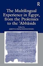 The Multilingual Experience in Egypt, from the Ptolemies to the Abbasids