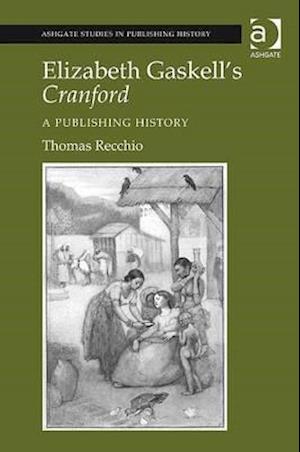 Elizabeth Gaskell's Cranford