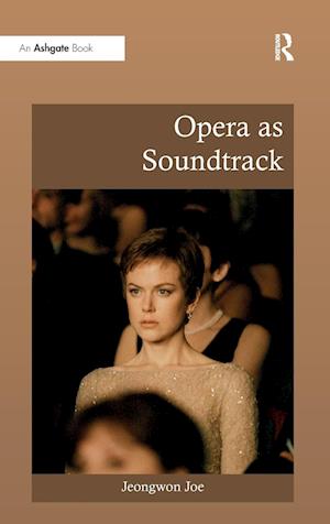 Opera as Soundtrack