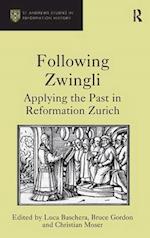 Following Zwingli