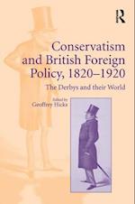 Conservatism and British Foreign Policy, 1820–1920