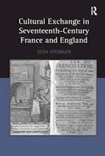 Cultural Exchange in Seventeenth-Century France and England
