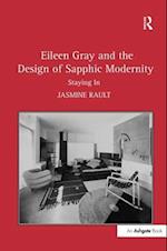 Eileen Gray and the Design of Sapphic Modernity