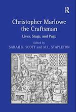 Christopher Marlowe the Craftsman