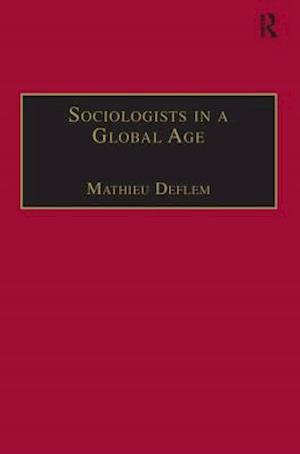 Sociologists in a Global Age