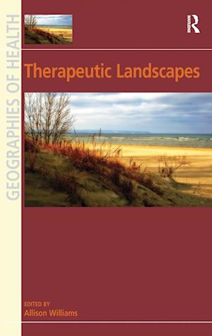 Therapeutic Landscapes