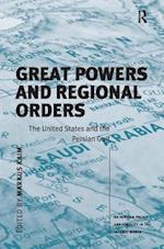 Great Powers and Regional Orders