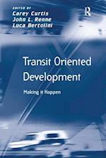 Transit Oriented Development