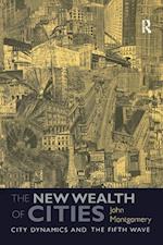 The New Wealth of Cities