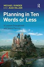 Planning in Ten Words or Less