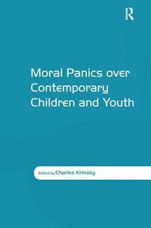 Moral Panics over Contemporary Children and Youth