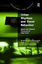 Urban Rhythms and Travel Behaviour