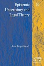 Epistemic Uncertainty and Legal Theory