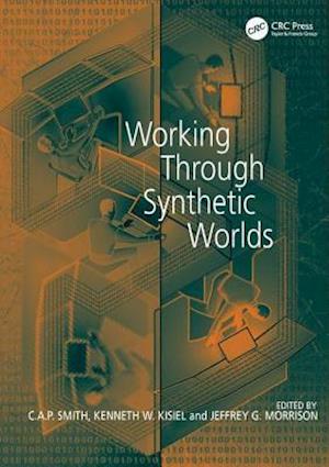 Working Through Synthetic Worlds