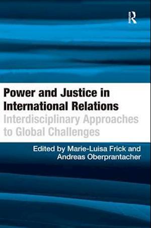 Power and Justice in International Relations
