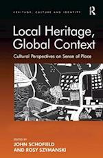 Local Heritage, Global Context