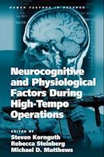Neurocognitive and Physiological Factors During High-Tempo Operations