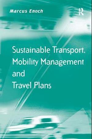 Sustainable Transport, Mobility Management and Travel Plans