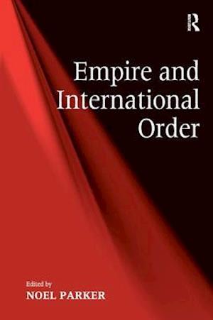 Empire and International Order