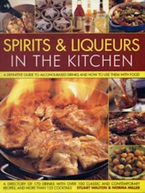 Spirits and Liquers for Every Kitchen