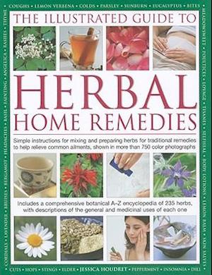Illustrated Guide to Herbal Home Remedies