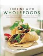 Cooking with Wholefoods