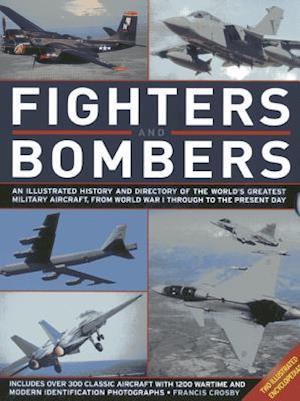 Fighters and Bombers: Two Illustrated Encyclopedias