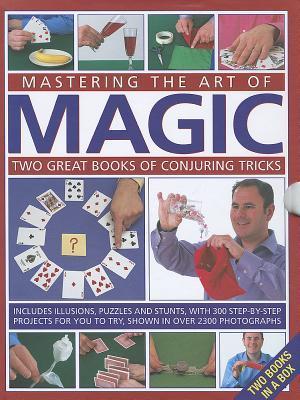 Mastering the Art of Magic: Two Great Books of Conjuring Tricks