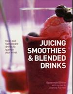 Juicing, Smoothies & Blended Drinks