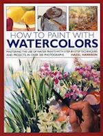 How to Paint With Watercolors