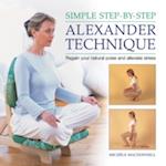 Simple Step by Step Alexander Technique